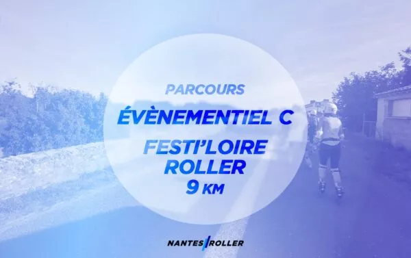 Affiche de la randonnée événementielle : Festi'Loire Roller